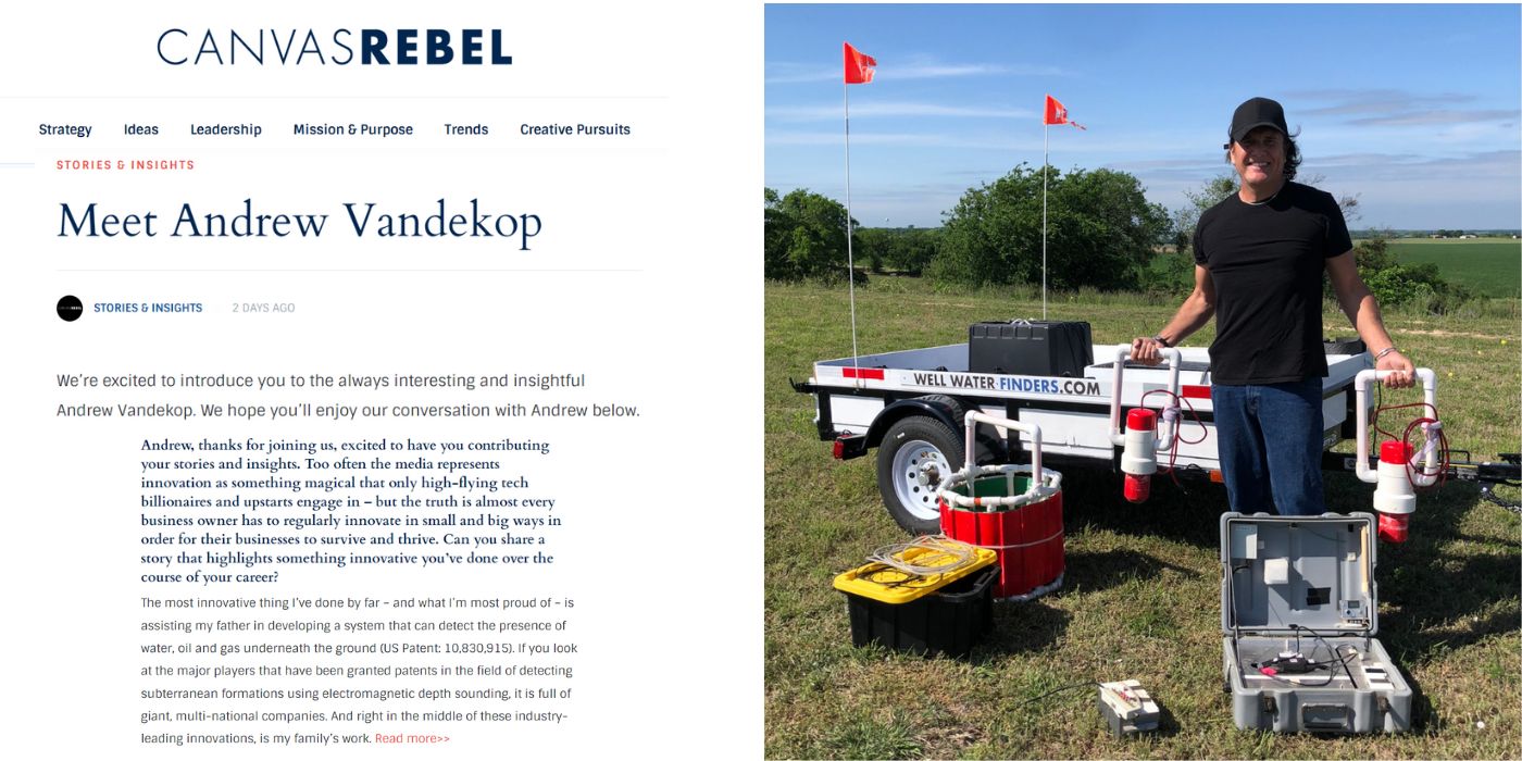 Featured blog visual: CanvasRebel Interview: Andrew Vandekop of Well Water Finders, highlighting Well Water Finders' advancements and milestones in groundwater detection.