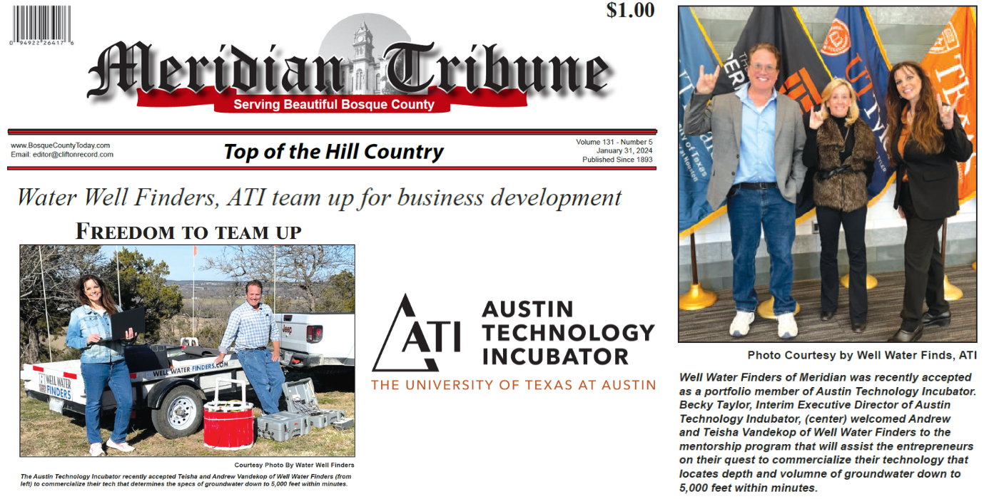 Andrew and Teisha Vandekop of Well Water Finders accepted into Austin Technology Incubator at UT Austin, featured in Meridian Tribune