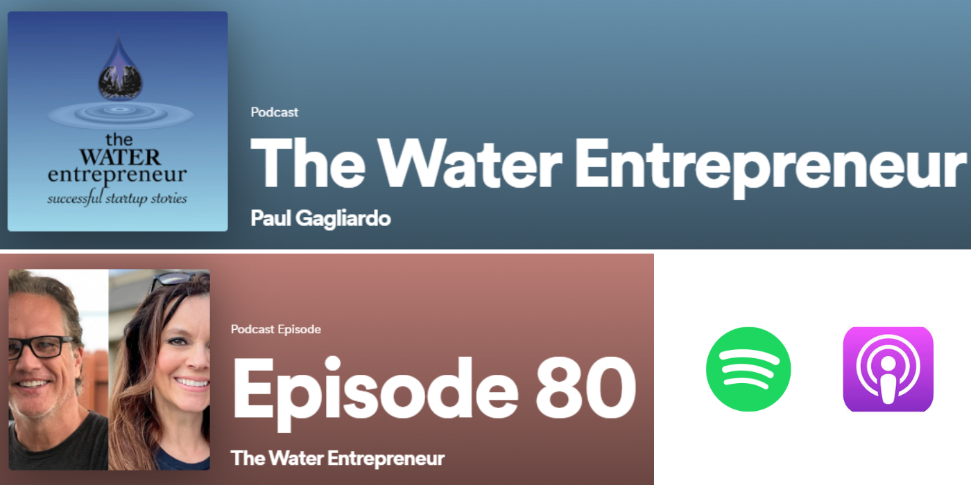 Well Water Finders Featured on The Water Entrepreneur Podcast with Paul Gagliardo